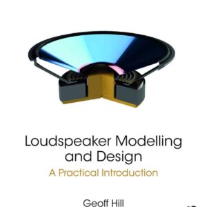 Loudspeaker modelling and design bokomslag